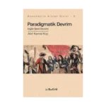 Paradigmatik Devrim - İngiliz Şanlı Devrimi