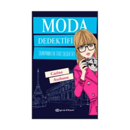 Moda Dedektifi - Dünyanın En Tarz Dedektifi