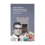 Aydın Yalçın'ın Liberalizm Anlayışı