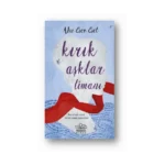 Kırık Aşklar Limanı