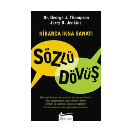 Sözlü Dövüş Kibarca İkna Sanatı
