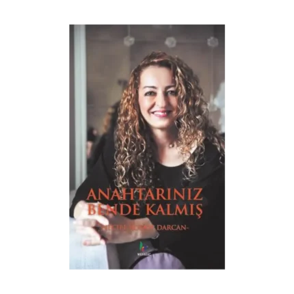 Anahtarınız Bende Kalmış