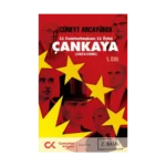 11 Cumhurbaşkanı 11 Öykü - Çankaya