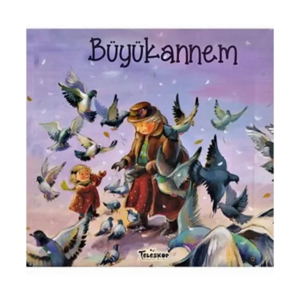 Büyükannem - Akrabalar Serisi