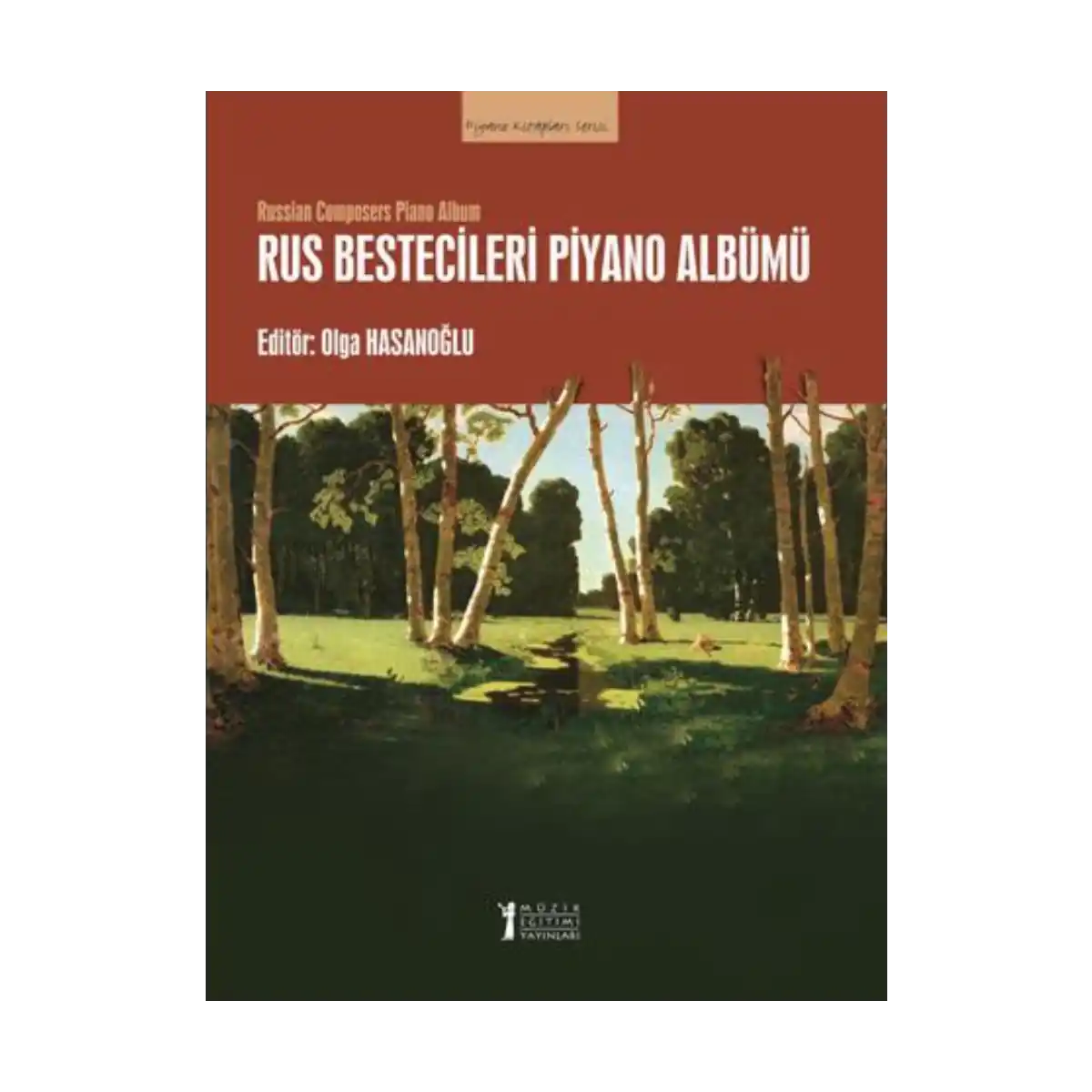 9fbaa-rus-bestecileri-piyano-albumu-1-1.webp Rus Bestecileri Piyano Albümü - Görsel 1
