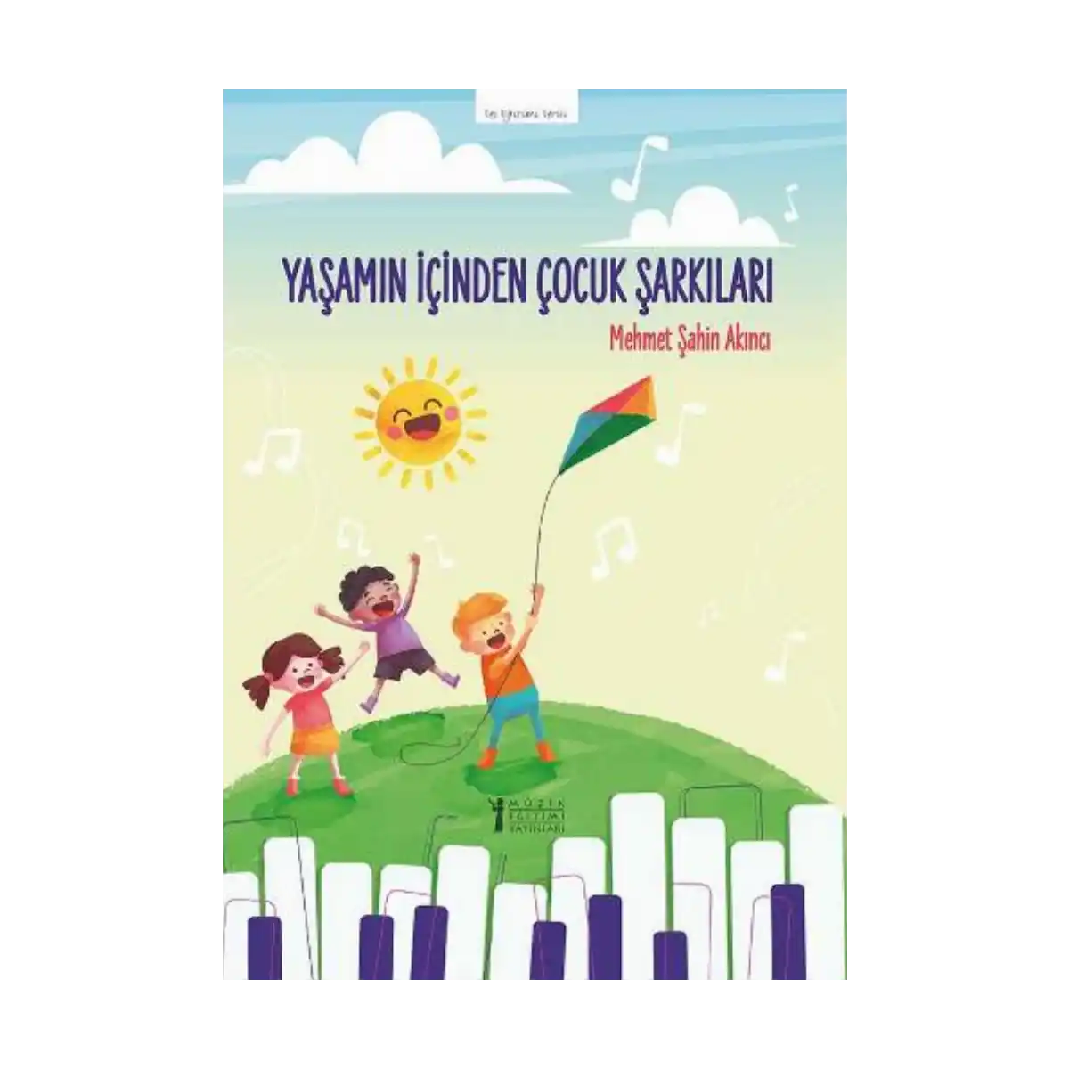 9fc91-yasamin-icinden-cocuk-sarkilari-1-1.webp Yaşamın İçinden Çocuk Şarkıları - Görsel 1