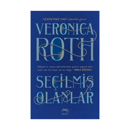 Seçilmiş Olanlar ( Cİltli )