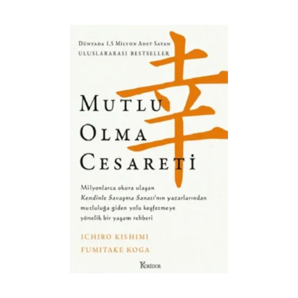 Mutlu Olma Cesareti
