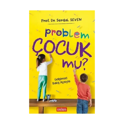 Problem Çocuk Mu?