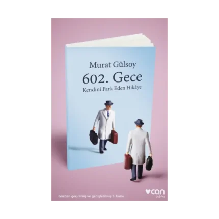 602. Gece - Kendini Fark Eden Hikaye