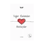 Yoğun Bakımdan Mektuplar