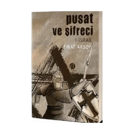 Pusat ve Şifreci 1- İsrail