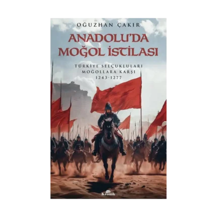 Anadolu’da Moğol İstilası