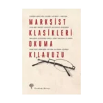 Marksist Klasikleri Okuma Kılavuzu