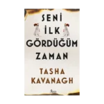 Seni İlk Gördüğüm Zaman