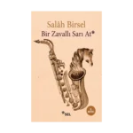 Bir Zavallı Sarı At