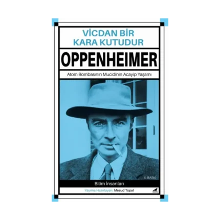 Oppenheimer - Vicdan Bir Kara Kutudur