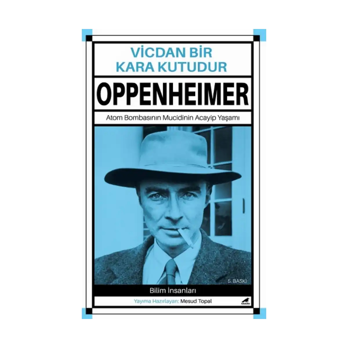 a1717-oppenheimer-vicdan-bir-kara-kutudur-1-1.webp Oppenheimer - Vicdan Bir Kara Kutudur - Görsel 1