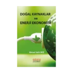 Doğal Kaynaklar ve Enerji Ekonomisi