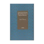 Emeviler Dönemi Bilim, Kültür ve Sanat Hayatı