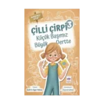 Çilli Çirpi 3 - Küçük Başımız Büyük Dertte