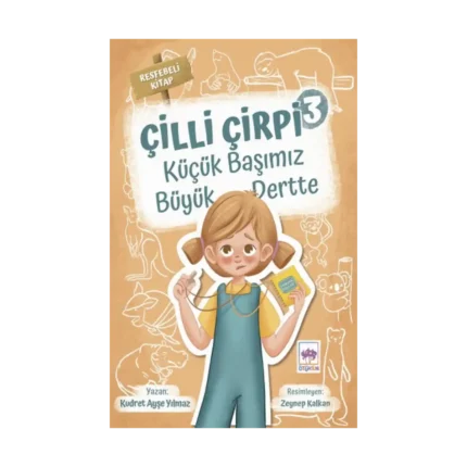 Çilli Çirpi 3 - Küçük Başımız Büyük Dertte