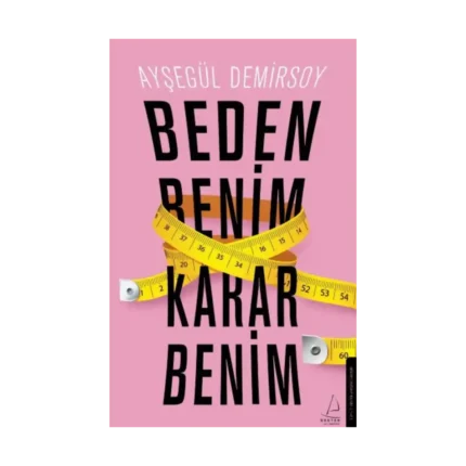 Beden Benim Karar Benim