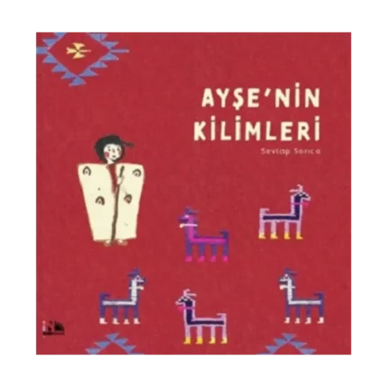 Ayşe'nin Kilimleri