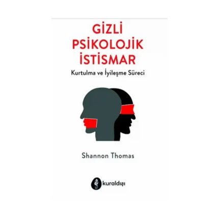 Gizli Psikolojik İstismar