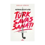 Türk Savaşı Sanatı Kutadgu Bilig'e Göre