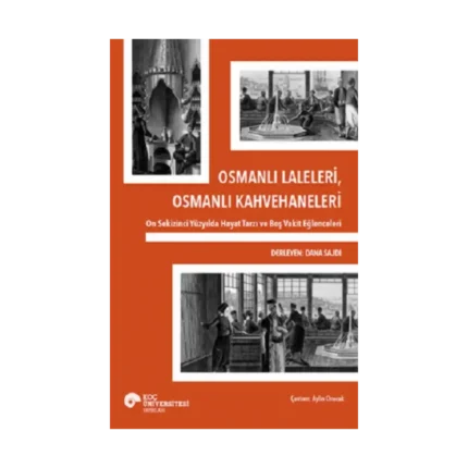 Osmanlı Laleleri, Osmanlı Kahvehaneleri