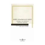 Babil Hemeroloji Serisi - Uğurlu ve Uğursuz Günler Takvimi