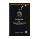 Özgürlük ve Ekonomi Politik