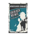 Dörtlerin Esrarı - Sherlock Holmes