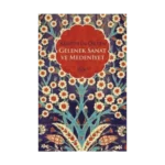 Gelenek, Sanat ve Medeniyet