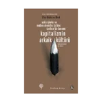 Kapitalizmin Arkaik Kültürü
