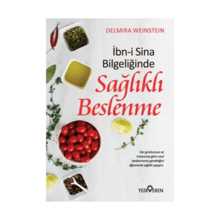 İbn-i Sina Bilgeliğinde Sağlıklı Beslenme