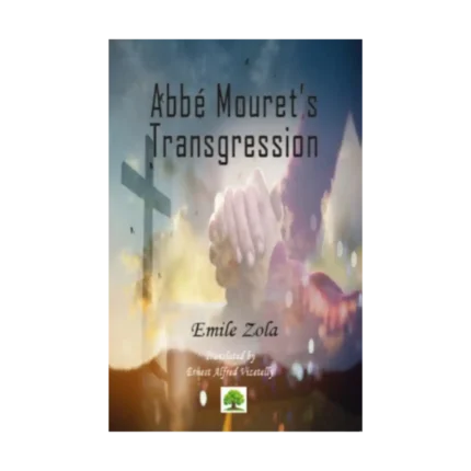 Abbe Mouret's Transgression
