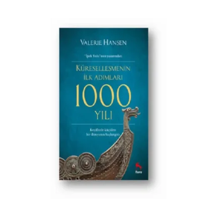 Küreselleşmenin İlk Adımları 1000 Yılı