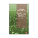 Popülizm Yüzyılı