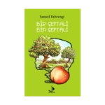 Bir Şeftali Bin Şeftali