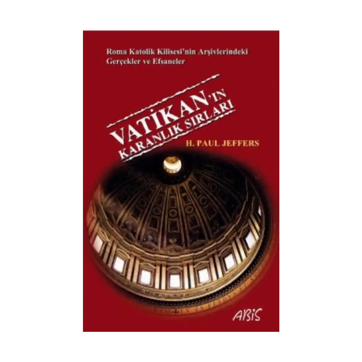 a422d-vatikan-in-karanlik-sirlari-1-1.webp Vatikan’ın Karanlık Sırları - Görsel 1