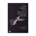 İnsan Hakları İnsan Haysiyeti ve Kozmopolit İdealler