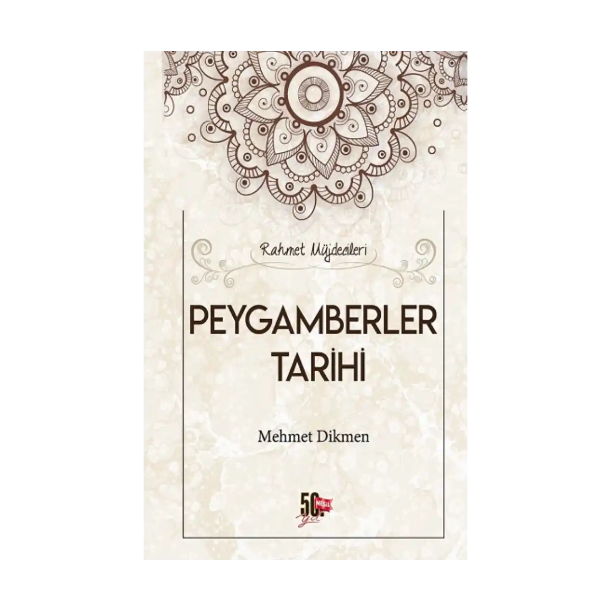 a43a3-peygamberler-tarihi-rahmet-mujdecileri-1-1.webp Peygamberler Tarihi - Rahmet Müjdecileri - Görsel 1