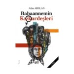 Babaannemin Kızkardeşleri