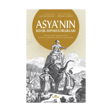 Asya'nın Büyük İmparatorlukları