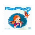 Begüm’ün Köpeği Olmalı mı?