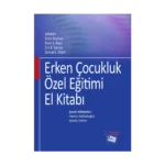 Erken Çocukluk özel Eğitimi El Kitabı