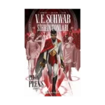 Sihrin Tonları -Çelik Prens