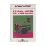 Zamanımızın Bir Kahramanı